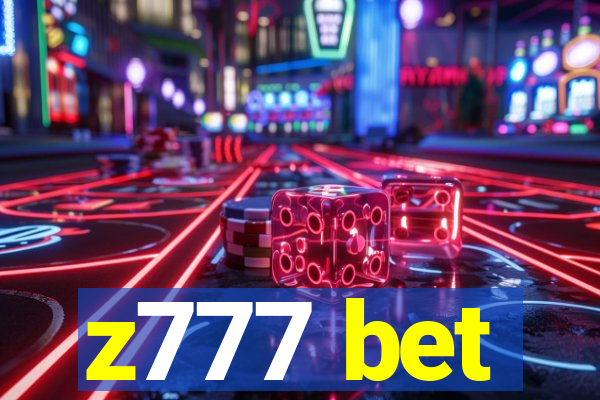 z777 bet